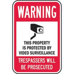 Warning This Property Is Protected By Video Surveillance Trespassers Will Be Prosecuted