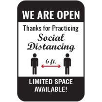 We Are Open, Thanks for Practicing Social Distancing Sign